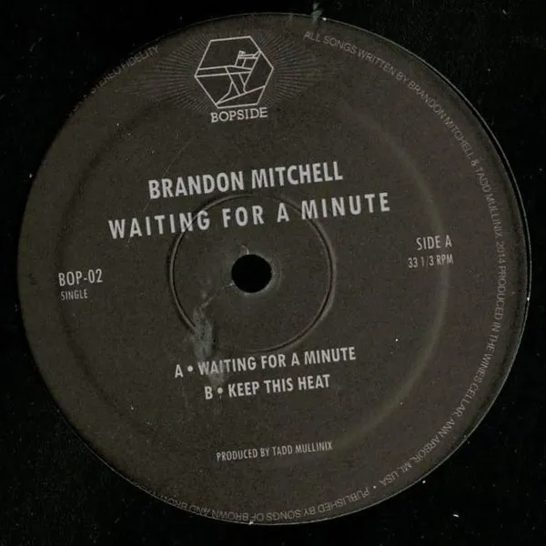 BRANDON MITCHELL - Waiting For A Minute : 12inch