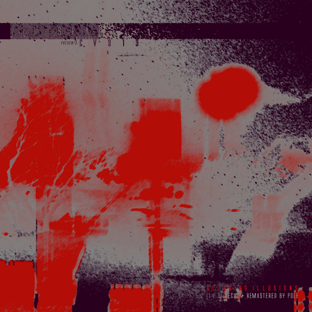 CV313 - Echospace [Detroit] Presents: "Altering Illusions" [1/3] REMASTERED : 2x12inch