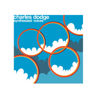 Charles Dodge - Synthesized Voices