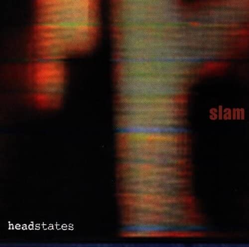 Slam - Headstates