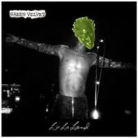 Green Velvet - La La Land : 12inch