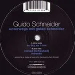 Guido Schneider - Unterwegs Mit Guido Schneider : 12inch
