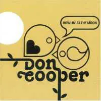 Don Cooper - Howlin' At The Moon - Best Of : CD
