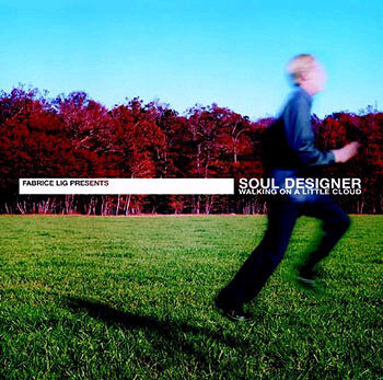 Soul Designer - Walking On A Little Cloud : 2LP