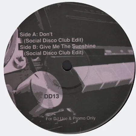 Social Disco Club - Don't/ Give Me The Sunshine : 12inch