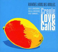 Various - Creole Love Calls