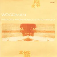 Woodman - Pisin Jaz From Mobile Station Radio : CD