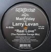 Man Friday Feat.Larry Levan - Real Love