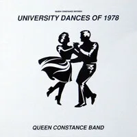 Queen Constance Band - University Dances Of 1978 : CD