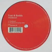 Foat + Boddy - Droidnosh : 12inch