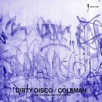 Coleman - DIRTY DISCO