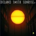 Delano Smith - Sunrise EP : 12inch