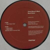 Chris Wood & Meat - Back Down