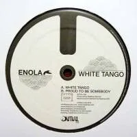 Enola - White Tango : 12inch