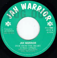 Jah Warrior - Dub From The Heart / Heartical Dub : 7inch