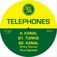 Telephones - Kanal : 12inch