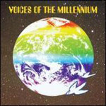 Voices Of The Millennium - Voices Of The Millennium