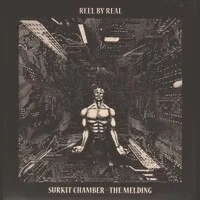 Reel By Real - Surkit Chamber - The Melding : 2LP