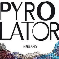 Pyrolator - Neuland : LP