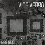 Vice Versa - 1979-1980 : LP