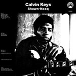 Calvin Keys - Shawn-Neeq
