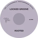 Locked Groove - Rooted EP : 12inch