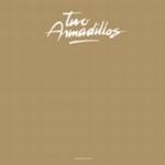 Two Armadillos - Golden Age Thinking (pt 1 of 3)
