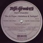 Kerri Chandler - Bar A Thym