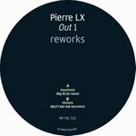 Pierre Lx - Reworks
