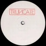 Truncate - Transients EP : 12inch