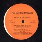 Frankie Knuckles - The Whistle Song : 12inch