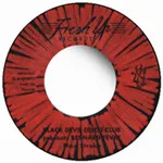 Black Devil Disco Club / Yellow Peril Disco Group - Max Stroke / Bamboo Disco : 7inch