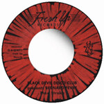 Black Devil Disco Club / Yellow Peril Disco Group - Max Stroke / Bamboo Disco