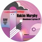 Hakim Murphy - Moonbeam Express