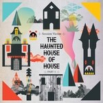 Session Victim - The Haunted House Of House