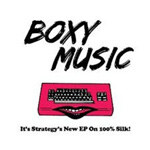 Strategy - Boxy Music