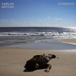 Carlos Giffoni - Evidence / Desire In The Summer : 12inch