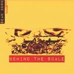 Sean Born - Behind The Scale
