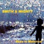 Smith & Mighty - Bass Is Material : 2LP