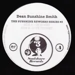 Dean Sunshine Smith - The Sunshine Reworks #3 : 12inch