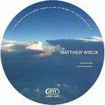 Matthew Wieck - Flying Feeling : 12inch