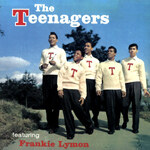 FRANKIE LYMON &amp; THE TEENAGERS - The Teenagers Feat. Frankie Lymon : LP