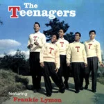 FRANKIE LYMON &amp; THE TEENAGERS - The Teenagers Feat. Frankie Lymon : LP