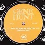 Gene Hunt - May The Funk Be With You (incl. Theo Parrish Rmx) : 12inch