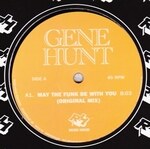 Gene Hunt - May The Funk Be With You (incl. Theo Parrish Rmx)
