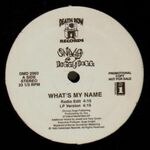 Snoop Doggy Dogg - What\'s My Name : 12inch