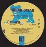 Indian Ocean - School Bell / Treehouse