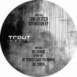 Tom Dicicco - Definition EP : 12inch
