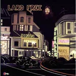Lard Free - I'm Around About Midnight : LP