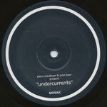 Steve O'sullivan & John Beer - Undercurrents